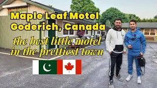 Maple Leaf Motel Goderich. Pakistani motel in Canada | Goderich Canada’s prettiest town.