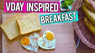 VALENTINE'S DAY BREAKFAST !!