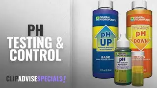 10 Best Ph Testing & Control [2018 Best Sellers] | Indoor Gardening & Hydroponics