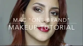 One brand Tutorial using MAC products