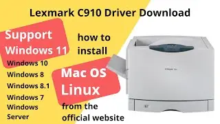 Lexmark C910 Driver Download and Setup Windows 11 Windows 10