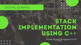 How To Create Stack Using Array | C++ Stack Example | Stack Implementation Code