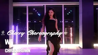 WE  - CHRIS BROWN / CHERRY I Choreography / Urban Play Dance Academy