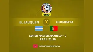 El Lauquen (Argentina) &times; Quimbaya (Portugal)Categoria: Premium Laranja &ndash; C