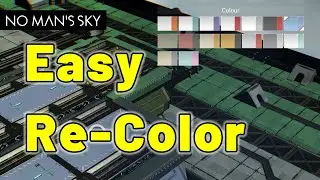 Change base COLORS FAST in #nomanssky #nomansskybasebuilding