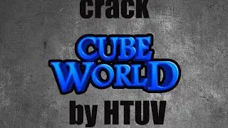 Crack Cubeworld by HTUV