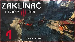 Zakl&iacute;nač 3: Divok&yacute; hon - #1 - &Uacute;vod do hry | česk&yacute; let's play | Linux