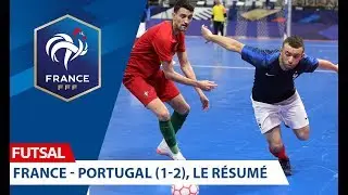 Futsal, France-Portugal (1-2), le r&eacute;sum&eacute; I FFF 2019-2020