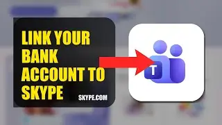 How To Link Your Bank Account To Skype 2025 (2026)