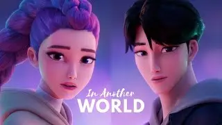 EJAE//In Another World//Rujinu AMV