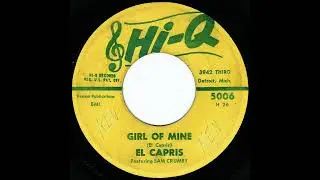 Girl of Mine - El Capris