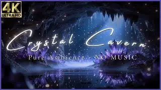 Crystal Cavern 🌌 Cave Spa Ambience with Water Drips for Sleep, Meditation & Deep Relaxation (3H 4K)