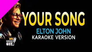 Your Song - Elton John | Karaoke Version (HD)