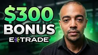 E*TRADE &mdash; бонус на проверку в размере 300 долларов США