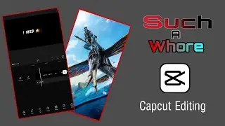Capcut Editing || Such a whore editing || Avatar 2 editing || Uchiha tech