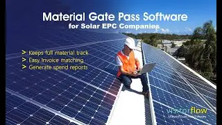 Solar EPC Case Study - Material Gate Pass Software