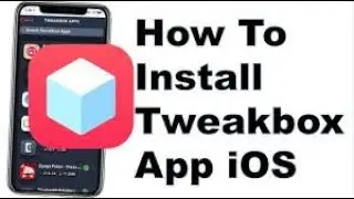 How To Tweakbox & jailbreak Ios 11/12.4/13.2 Download