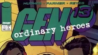 Gen13: Ordinary Heroes - Adam Hughes art - Full Review!