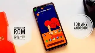 Best Custom Rom For Any Android : Customization That You've Never Seen! Feat. One Plus 6