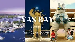 YAS BAY / The ultimate waterfront dining and entertainment experience / Etihad Arena / Abu Dhabi.