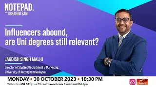 Notepad With Ibrahim Sani: Influencers abound, are Uni degrees still relevant?