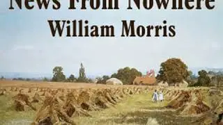 News From Nowhere by William MORRIS read by Elizabeth Klett Part 1/2 | Full Audio Book