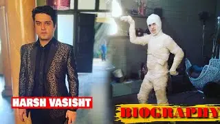 SOO SHORT : Harsh Vashisht || Biography || Wife || Daughter || Career || TV Series || LifeStory