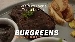Tanpa Daging  Rasanya Seperti Daging I Burgreens