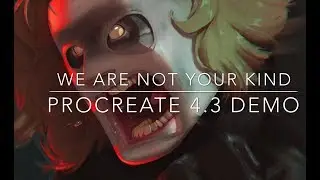 Эпизод 157 | We Are Not Your Kind &mdash; демоверсия Procreate 4.3 (плюс подробный обзор файлов!)