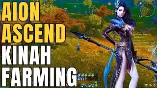 AION ASCEND NA How To Get Kinah? - MILLIONS OF KINAH Farming Guide + In-Game Economy Analysis!