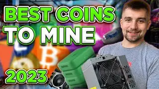 The BEST Coins to Mine in 2023!