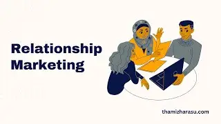 Relationship Marketing | A Comprehensive Guide to Strategies, Tools, and Best Practices