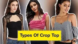 62 Different Types of&nbsp;Crop Top&nbsp;To show up midriff in StylepOfShld Cp pHl oTKtCpopT opo