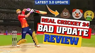 Rc24 Update Review - BAKWAAS !💩🤡 Full toss abhi tak missing | Rc24 3.0 Update Disappointed 😞