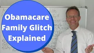 Obamacare Health Insurance Family Glitch Explained
