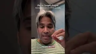Plastic Surgery Regret #plasticsurgery #regret #plasticsurgeon