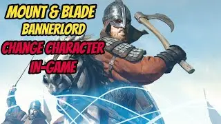 Mount & Blade 2 Bannerlord   How to change character appearance in game