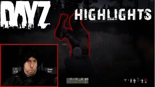 BEST DAYZ TWITCH HIGHLIGHTS! EPIC & FUNNY MOMENTS #6