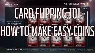 Madden 17 - How to Make Coins in MUT | Card Flipping