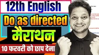 Do as directed Class-12th English MP Board | Imp Do as directed Board Exam 2026 MP Board | Part-3