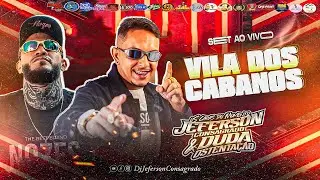 SET AO VIVO DJ JEFERSON E DJ DUDA - EM VILA DOS CABANOS 23-01-2026