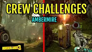 ALL Crew Challenge Locations: Ambermire (Planet Eden 6) | Borderlands 3