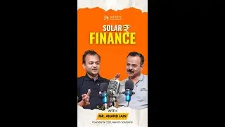 What Is Solar Financing & Why It Matters