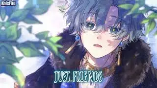 Nightcore ↝ Just Friends | Lyrics
