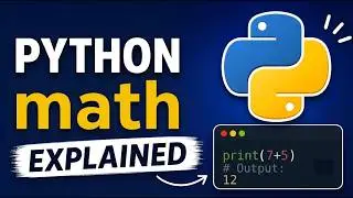 Python Math Made Simple | Learn Python Step by Step