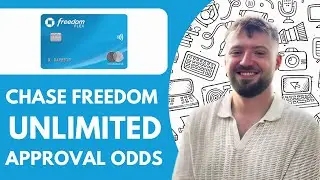 Chase Freedom Unlimited approval odds - 2025 (Step by Step)