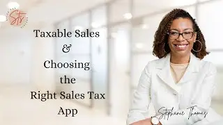 Taxable Sales & Choosing the Right Sales Tax App