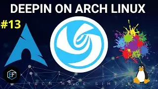 [13] | Arch Linux: Deepin Desktop