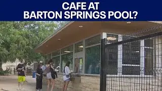 Zilker Cafe could return to Barton Springs Pool | FOX 7 Austin