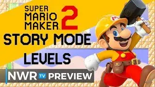 15 Minutes of Super Mario Maker 2's Story Mode